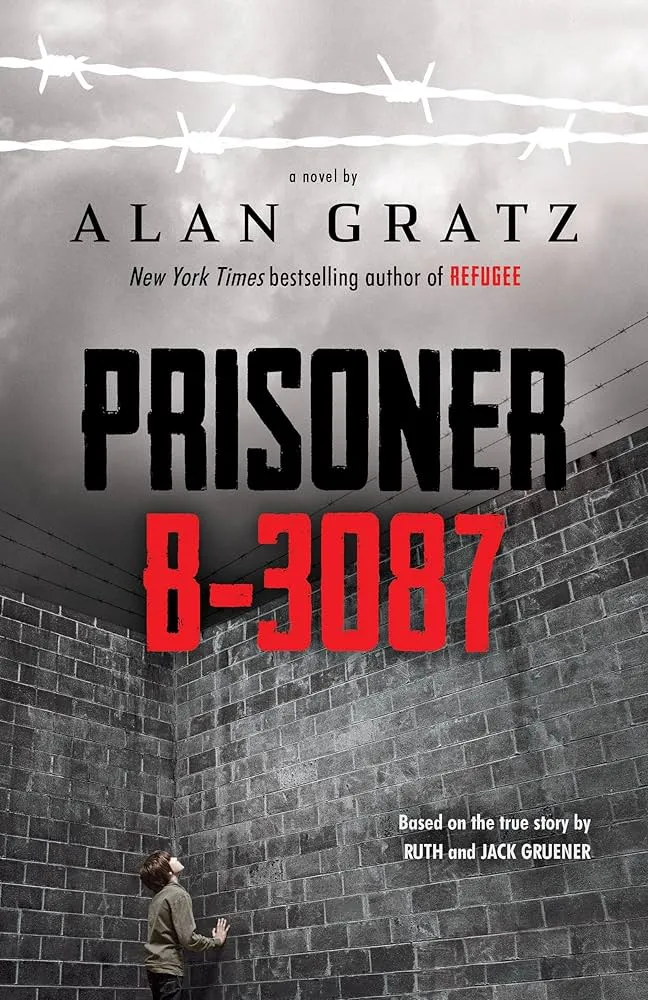 Alan Gratz Prisoner B 3087