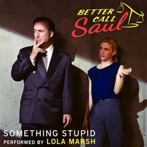 Better Call Saul Something Stupid