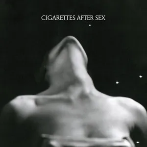 Cigarettes After Sex I