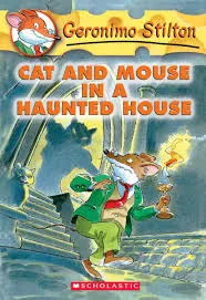 Geronimo Stilton Cat And Mouse In A Haunted House