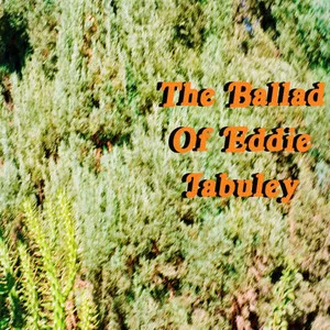 Hotel Ugly The Ballad Of Eddie Jabuley