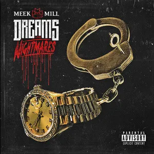 Meek Mill Dreams And Nightmares