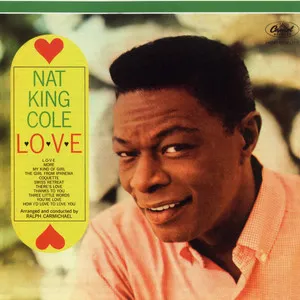 Nat King Cole LOVE