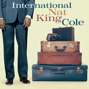 Nat King Cole International Nat King Cole