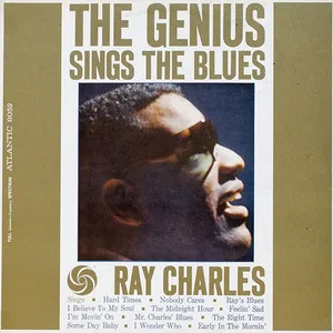 Ray Charles Genius Sings The Blues