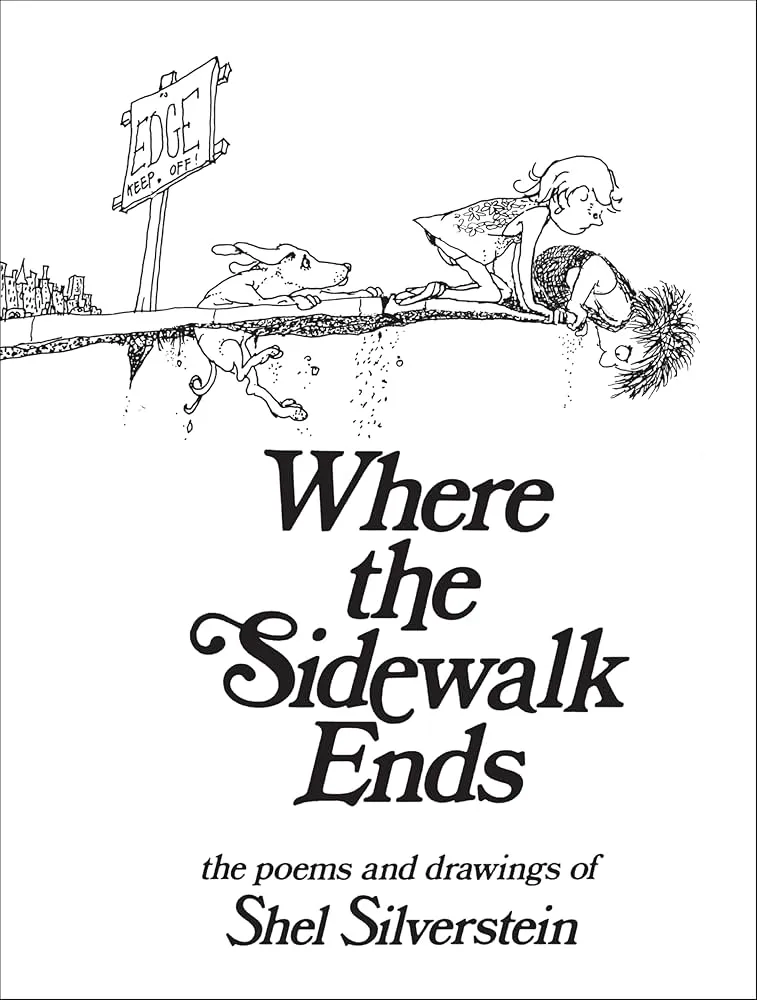 Shel Silverstein Where the Sidewalk Ends