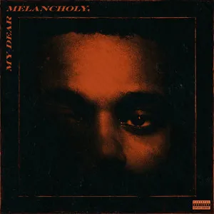 The Weeknd My Dear Melancholy