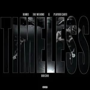 The Weeknd Timeless