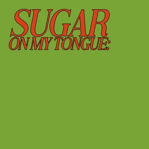 Tommy Newport Sugar On My Tongue