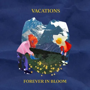 Vacations Forever In Bloom